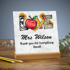 Teacher Thank You Gift Table Sign Plaque With Stand Love
