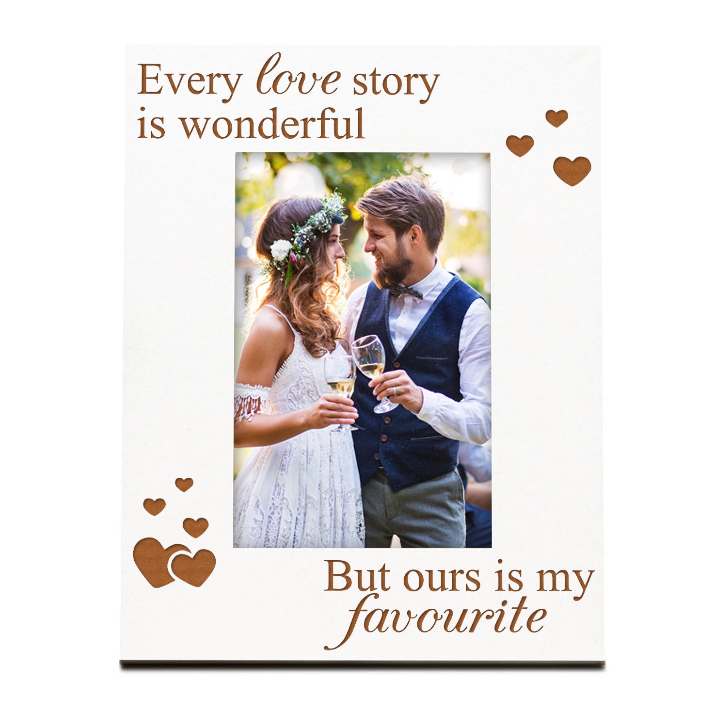 Every Love Story Is Beautiful But Ours Is My Favourite White Engraved Wooden Photo Frame Gift