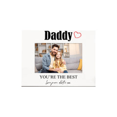 Personalised Daddy You're the best White Photo Frame Gift For Dad