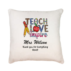 Personalised Teacher Cushion Gift Love Teach Inspire