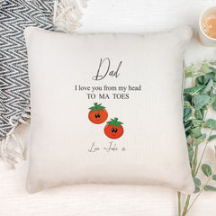 Personalised Funny Dad I Love You From My Head Filled Cushion Pillow Gift