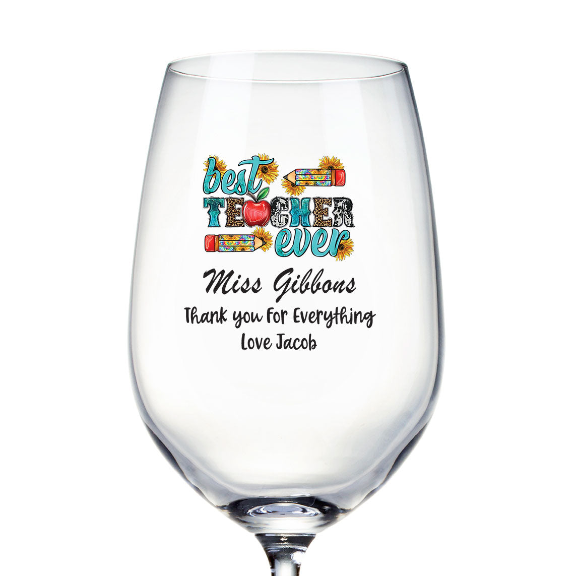 Personalised Best Teacher Ever Wine Glass Gift For Her