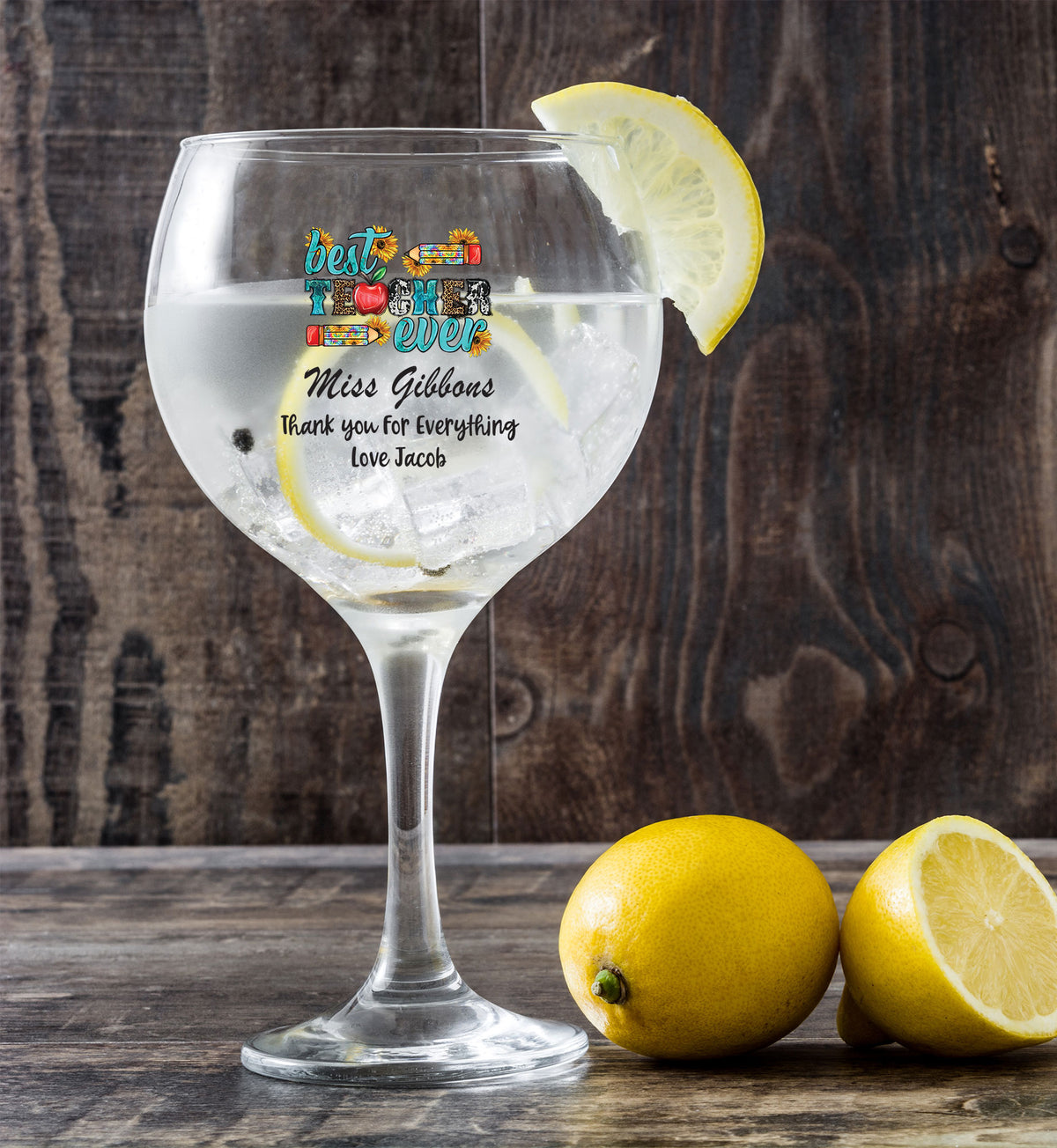 Personalised Best Teacher Ever Cocktail Gin Drink Glass Gift