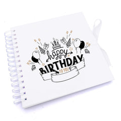 Personalised Any Age Happy Birthday Scrapbook Photo Album Or Guest Book 18th, 21st, 30th, 40th, 50th, 60th